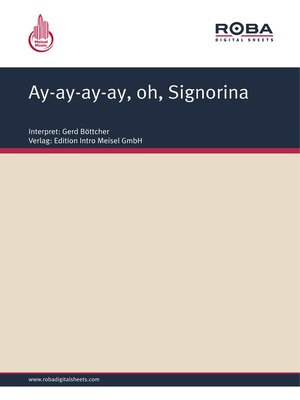 cover image of Ay-ay-ay-ay, oh, Signorina